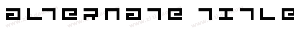 ALTERNATE TITLE字体转换